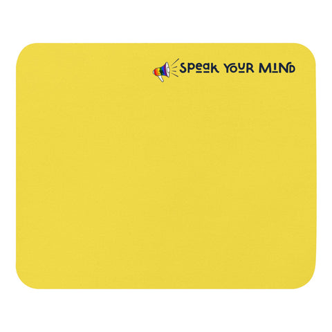 Speak Your Mind Yellow Mouse Pad