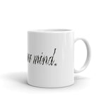 Speak Your Mind Glossy Mugs